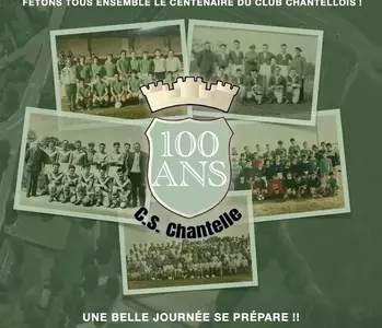Les 100 ans du C.S. Chantelle