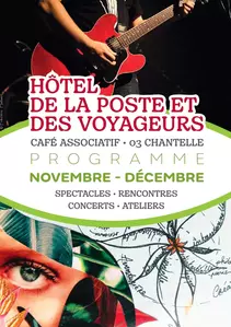 Programme de l'Hôtel de la Poste et des Voyageurs / NOVEMBRE-DECEMBRE