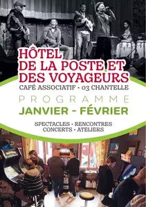 Programme de l'Hôtel de la Poste et des Voyageurs / JANVIER-FEVRIER 